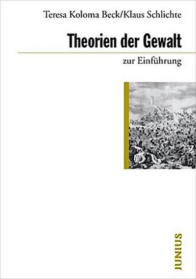 Theorien der Gewalt zur Einführung