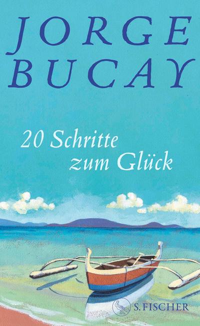 20 Schritte zum Glück