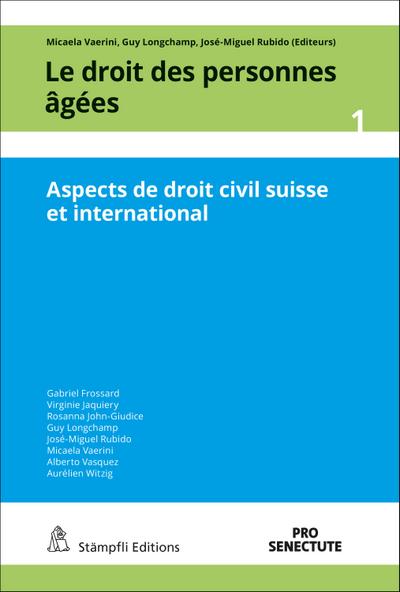 Aspects de droit civil suisse et international