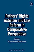 Fathers’ Rights Activism and Law Reform in Comparative Perspective