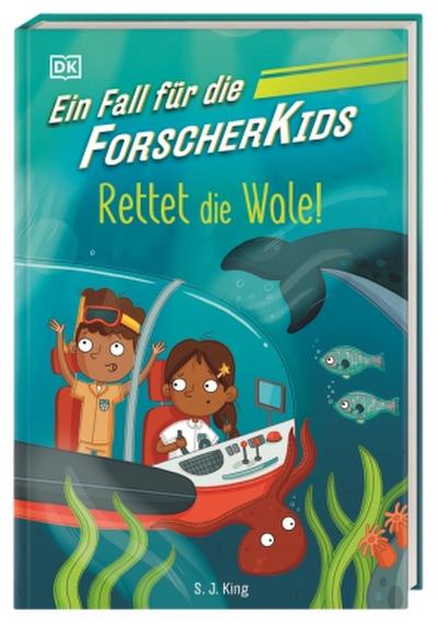 Forscher-Kids 1 - Rettet die Wale!