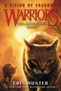 Warriors: A Vision of Shadows #1: The Apprentice&#