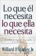 Lo que el necesita, lo que ella necesita