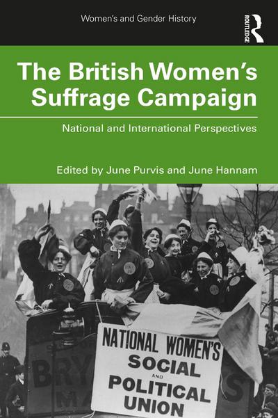 The British Women’s Suffrage Campaign