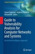 Guide to Vulnerability Analysis for Computer Netwo