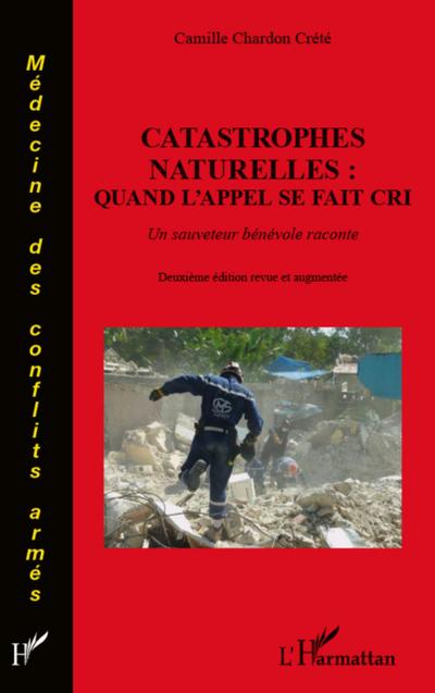 Catastrophes naturelles : quand l’appel se fait cri