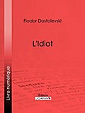 L’Idiot