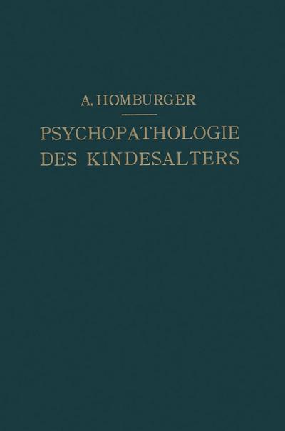 Vorlesungen über Psychopathologie des Kindesalters
