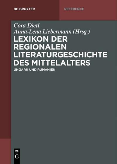 Lexikon der regionalen Literaturgeschichte des Mittelalters 1