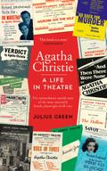Agatha Christie: A Life in Theatre