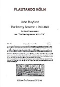 The Bonny Broome und Pall Mallaus The Dancing Master