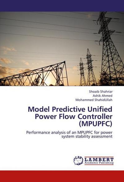 Model Predictive Unified Power Flow Controller (MPUPFC)