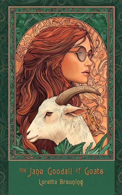 The Jane Goodall of Goats