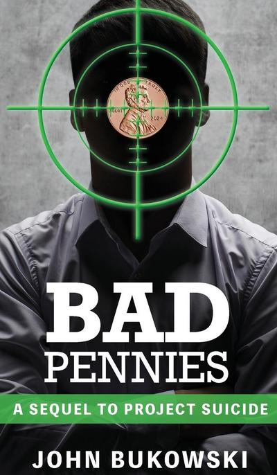Bad Pennies