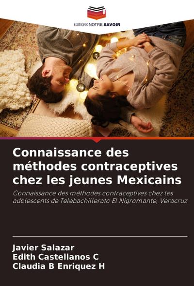 Connaissance des méthodes contraceptives chez les jeunes Mexicains