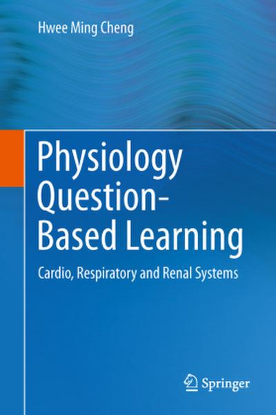Physiology Question-Based Learning