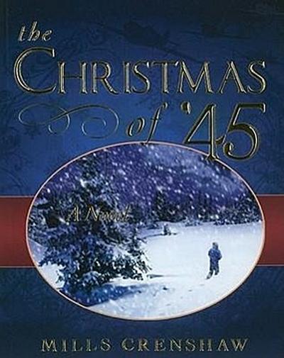 The Christmas of ’45