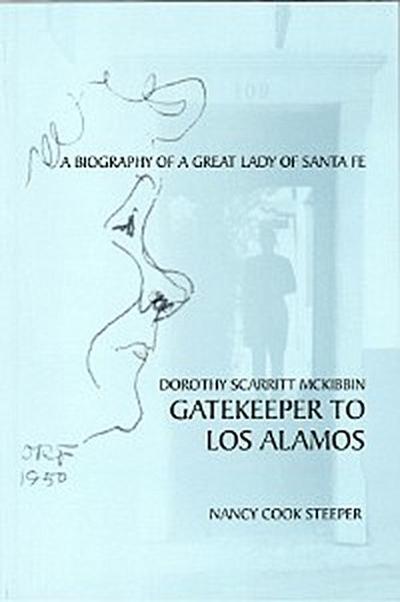 Gatekeeper to Los Alamos