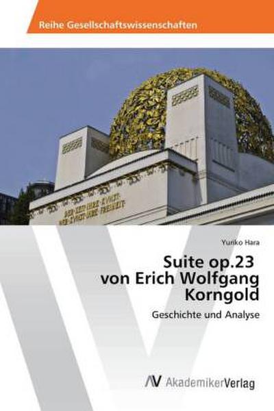 Suite op.23 von Erich Wolfgang Korngold
