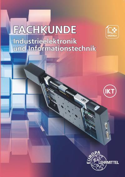 Fachkunde Industrieelektronik und Informationstechnik: Geräte- und Systemtechnik