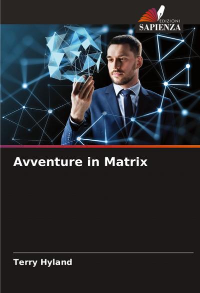 Avventure in Matrix