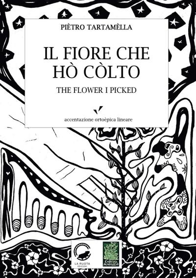 Tartamella, P: Fiore che hò còlto. Antologìa 114 haikù