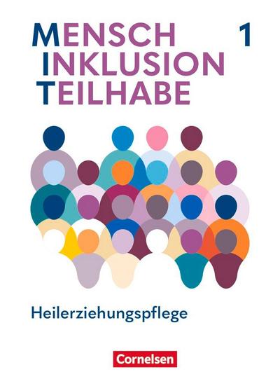 MIT - Mensch Inklusion Teilhabe - Heilerziehungspflege. Band 1 - Fachbuch mit digitalen Medien