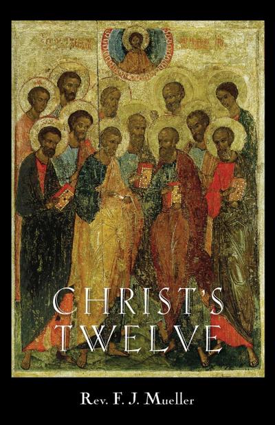 Christ’s Twelve