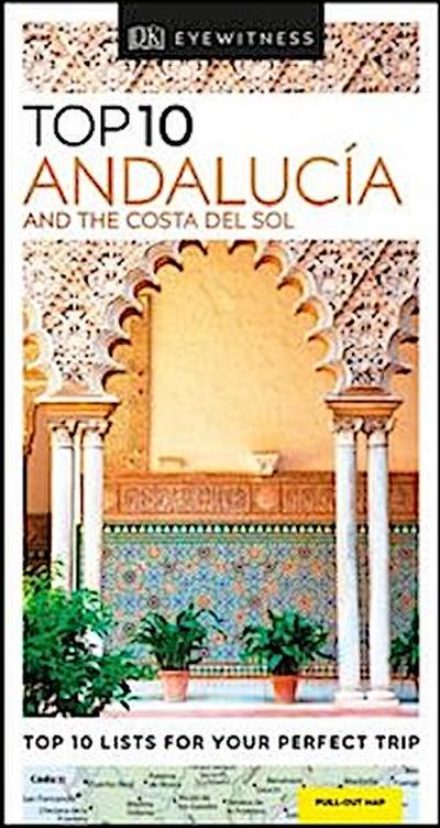 Top 10 Andalucía and the Costa del Sol