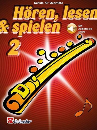 Hören, lesen & spielen 2 Querflöte