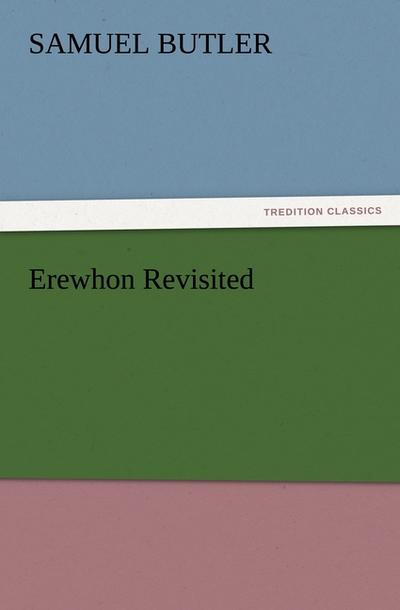 Erewhon Revisited