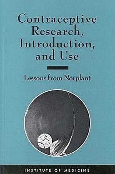 Contraceptive Research, Introduction, and Use