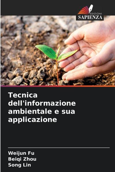 Tecnica dell’informazione ambientale e sua applicazione