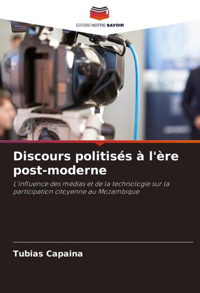 Discours politisés à l’ère post-moderne