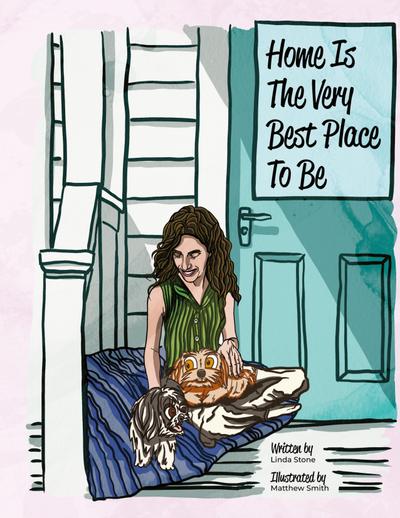 Home Is The Very Best Place To Be