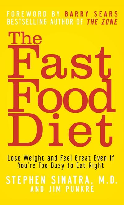 The Fast Food Diet