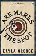 Axe Marks the Spot