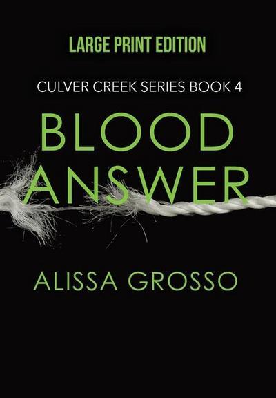 Grosso, A: Blood Answer
