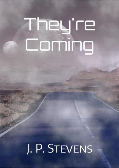 They’re Coming
