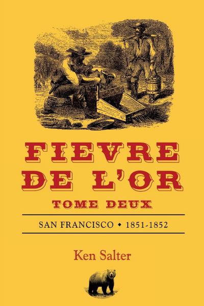 Salter, K: FIEVRE DE L’OR Tome Deux
