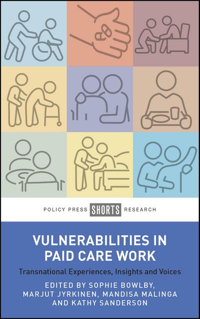 Vulnerabilities in Paid Care Work