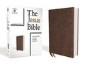 The Jesus Bible, NIV Edition, Leathersoft, Brown, Comfort Print: The Jesus Bible, New International Version, Brown, Leathersoft, Comfort Print