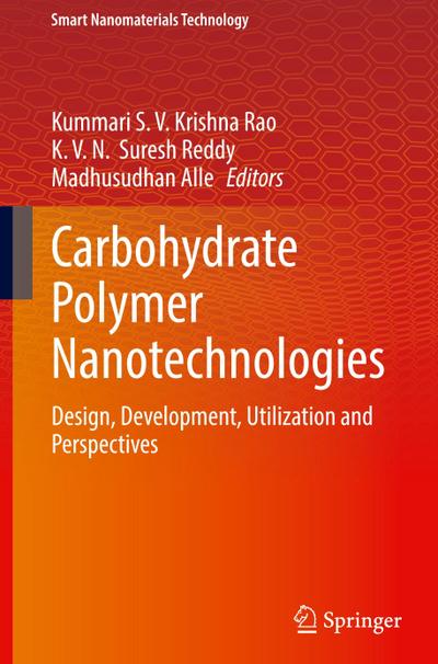 Carbohydrate Polymer Nanotechnologies
