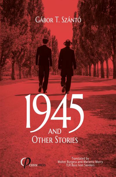 1945 and Other Stories