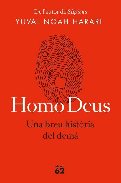 Homo Deus (edició rústica) : Una breu història del demà