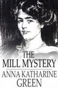 Mill Mystery