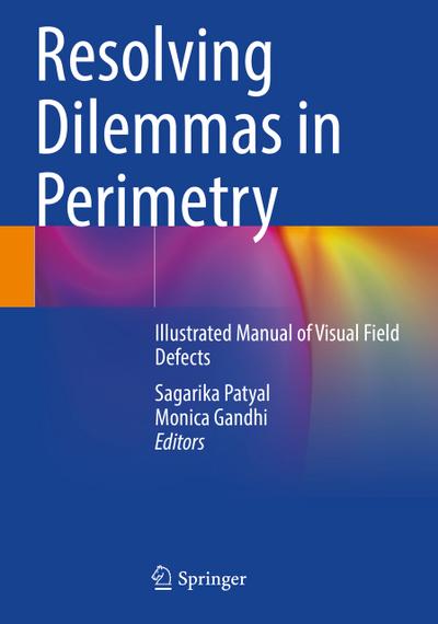 Resolving Dilemmas in Perimetry