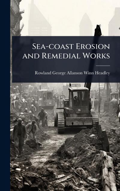 Sea-coast Erosion and Remedial Works