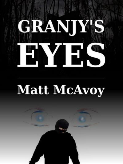 Granjy’s Eyes