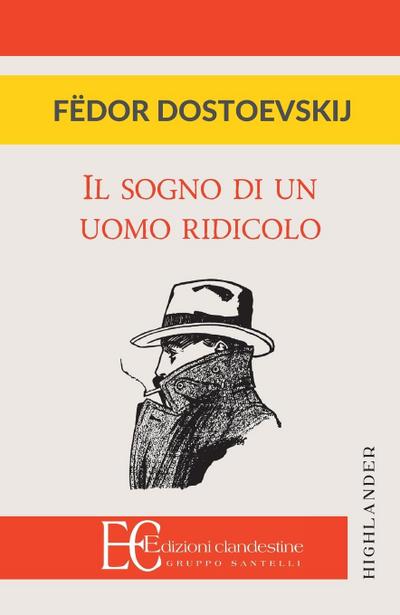 SOGNO DI UN UOMO RIDICOLO (IL)
